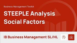 STEEPLE Analysis - Social Factors video thumbnail